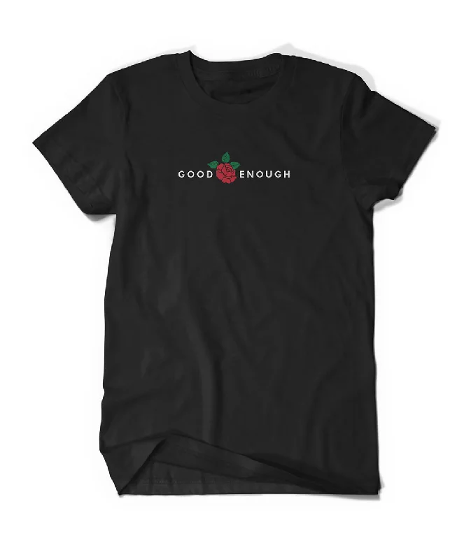 Good Enough (Black) Shirt